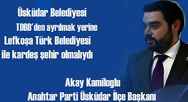 Üsküdar Anahtar Parti İlçe Başkanı Akay Kamiloğlu 'ndan basın açıklaması